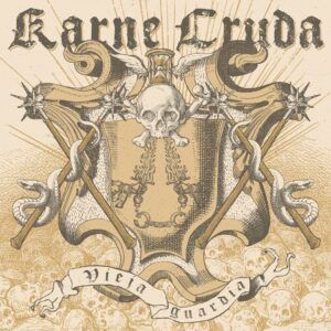 Karne Cruda "Vieja Guardia" - Vinilo Color