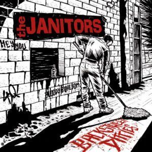 Janitors, The " Backstreet Ditties"