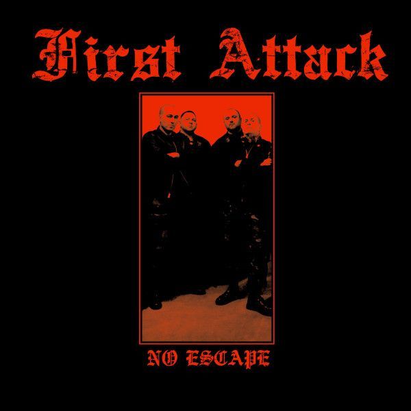 First Attack “No Escape”