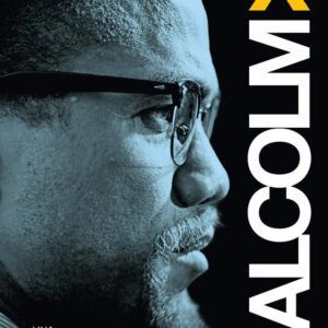 "Malcolm X" - Autobiografía contada por Alex Haley