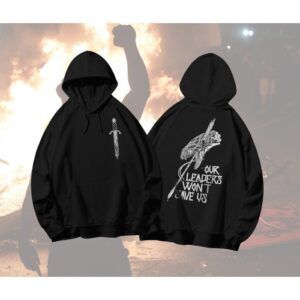 Sudadera FreeLife "Our leaders wont save us"