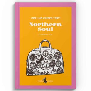 "Northern Soul, Manteniendo la Fe"